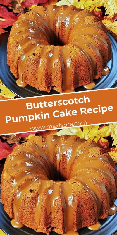 Butterscotch Pumpkin Cake Recipe
