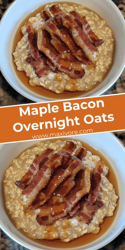 Maple Bacon Overnight Oats