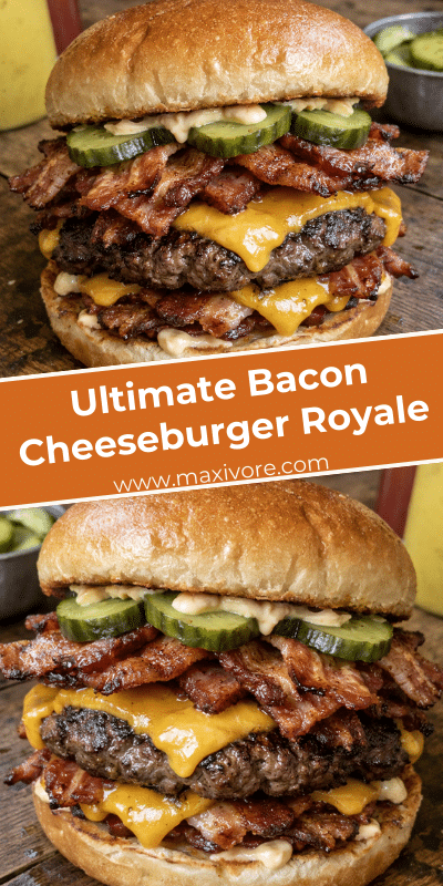 Ultimate Bacon Cheeseburger Royale