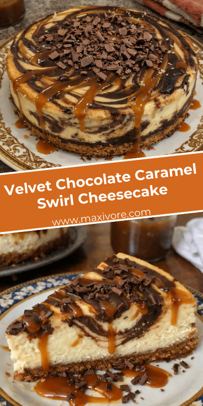 Velvet Chocolate Caramel Swirl Cheesecake